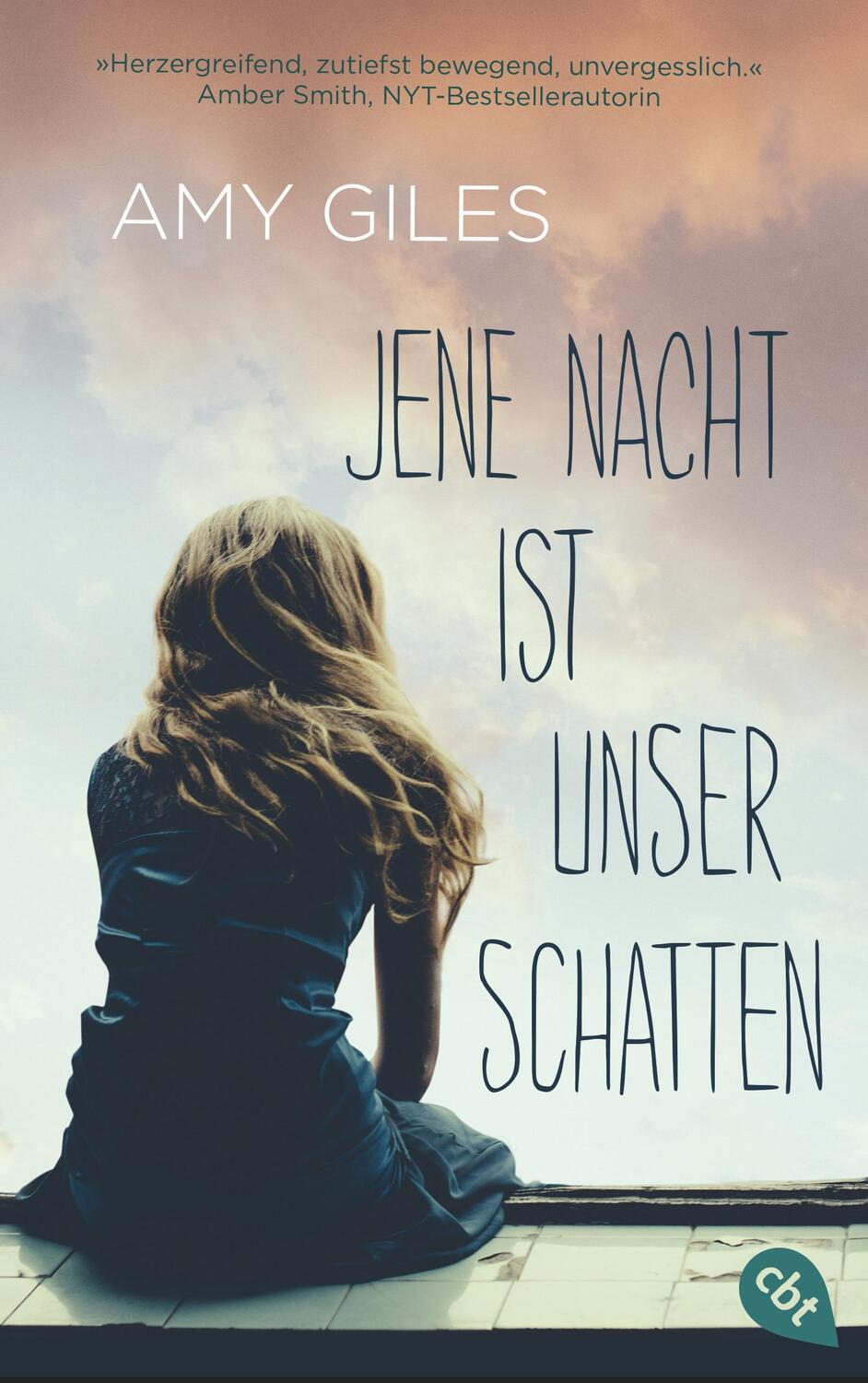 Cover: 9783570313466 | Jene Nacht ist unser Schatten | Amy Giles | Taschenbuch | Deutsch
