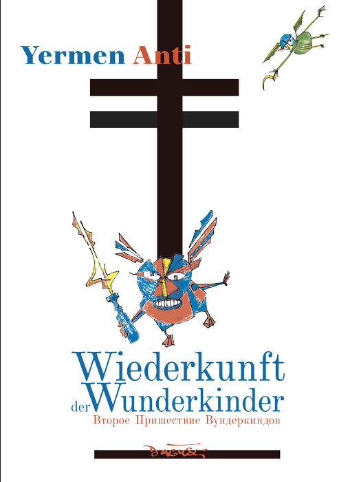 Cover: 9783935597579 | Die Wiederkunft der Wunderkinder | Yermen Anti | Buch | 180 S. | 2022