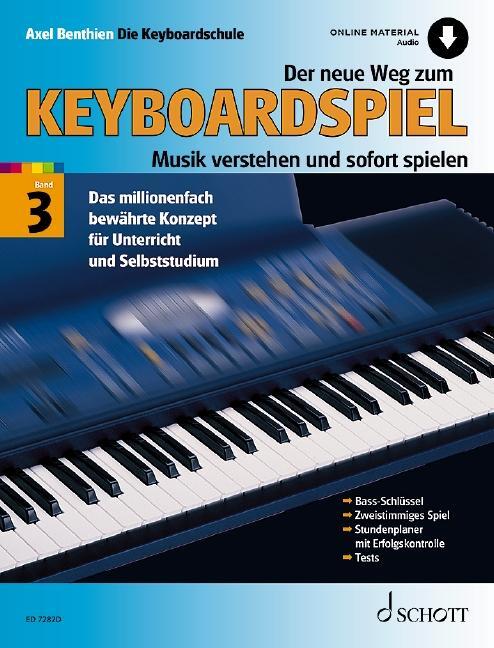 Cover: 9783795723040 | Der neue Weg zum Keyboardspiel 3 | Axel Benthien | Broschüre | 64 S.