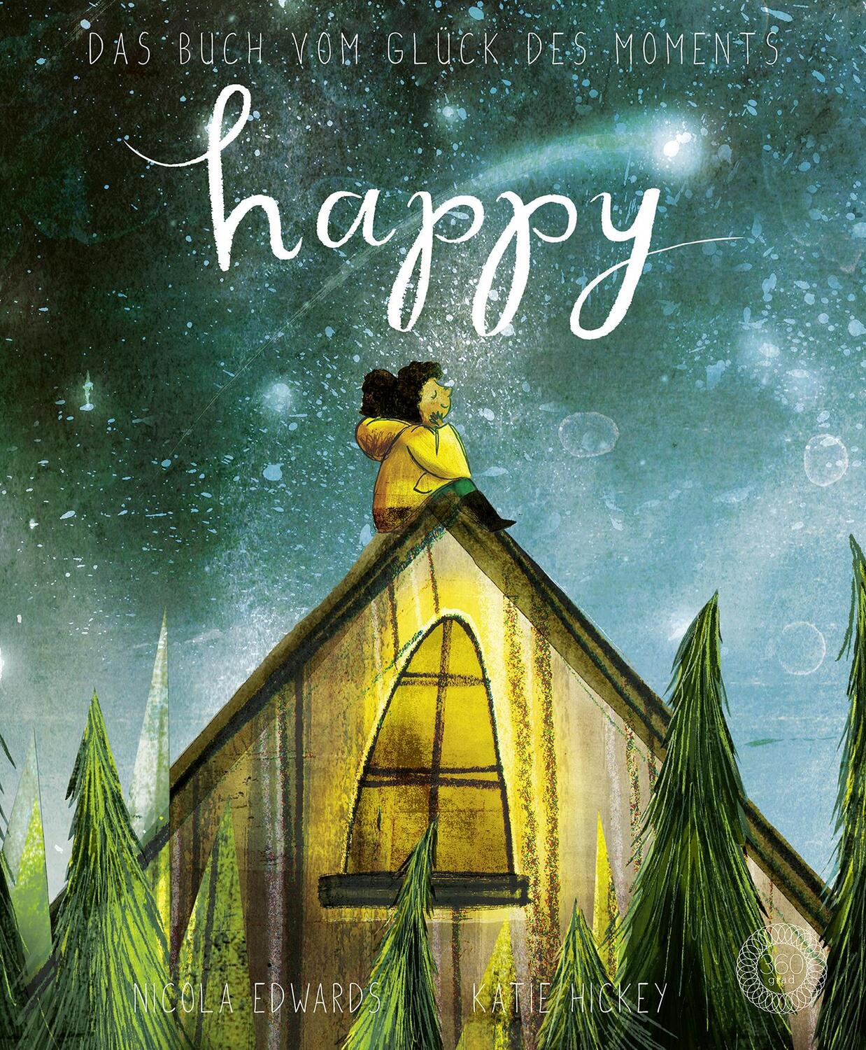 Cover: 9783961855193 | Happy | Das Buch vom Glück des Moments | Nicola Edwards | Buch | 32 S.