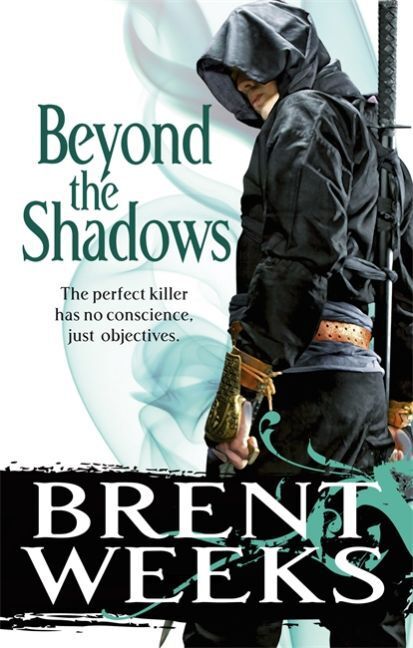 Cover: 9780356500737 | Beyond the Shadows | Brent Weeks | Taschenbuch | Englisch | 2011