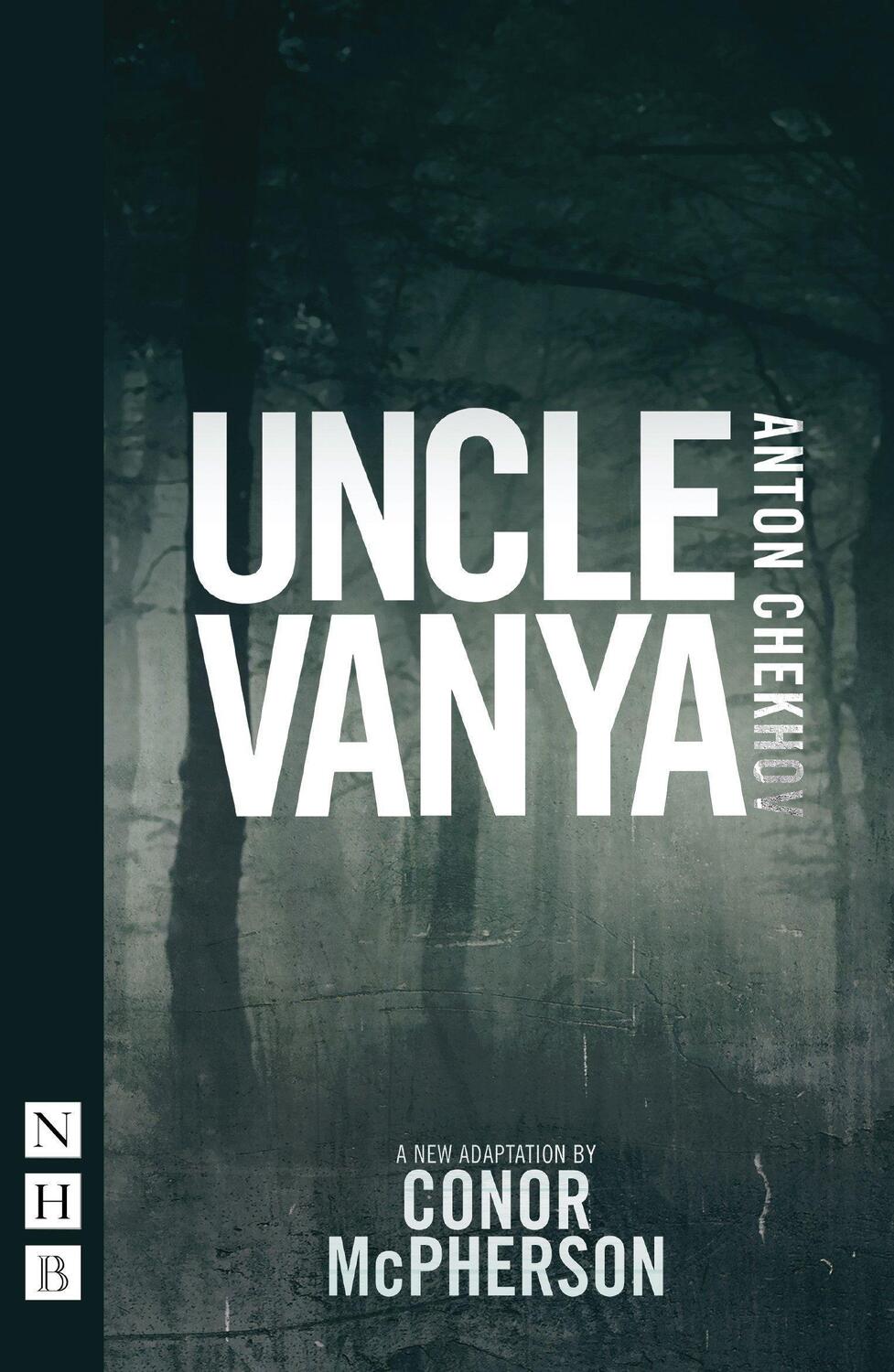 Cover: 9781848429284 | Uncle Vanya | Conor McPherson | Taschenbuch | Englisch | 2020