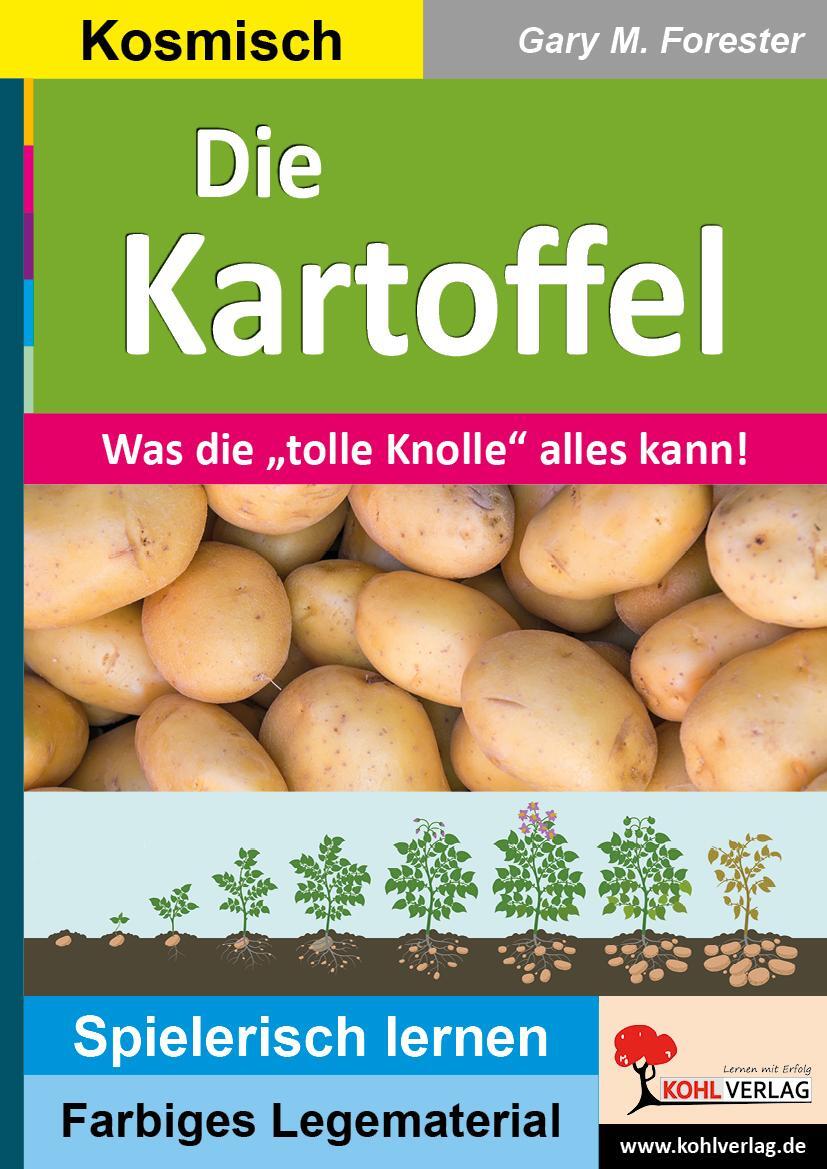 Cover: 9783966241656 | Kartoffel | Was die "tolle Knolle" alles kann! | Gary M. Forester