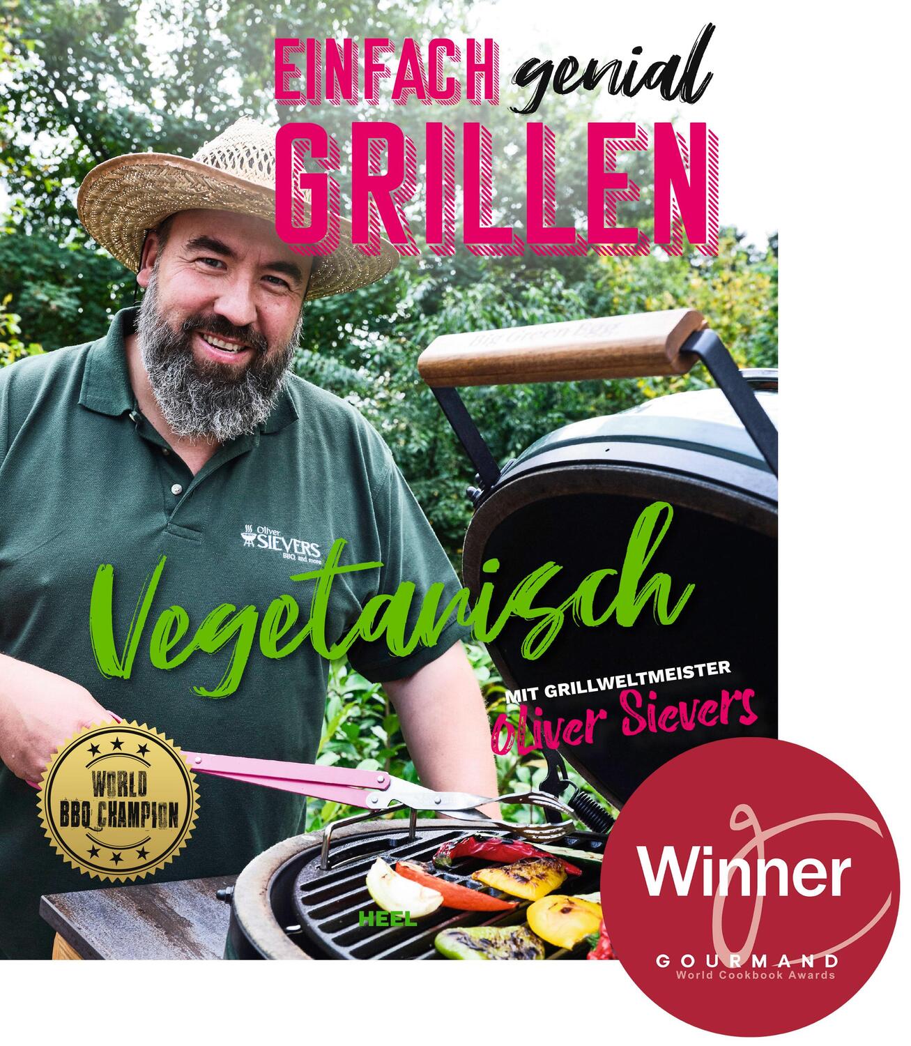 Cover: 9783966643498 | Einfach genial grillen - Vegetarisch | Oliver Sievers | Taschenbuch