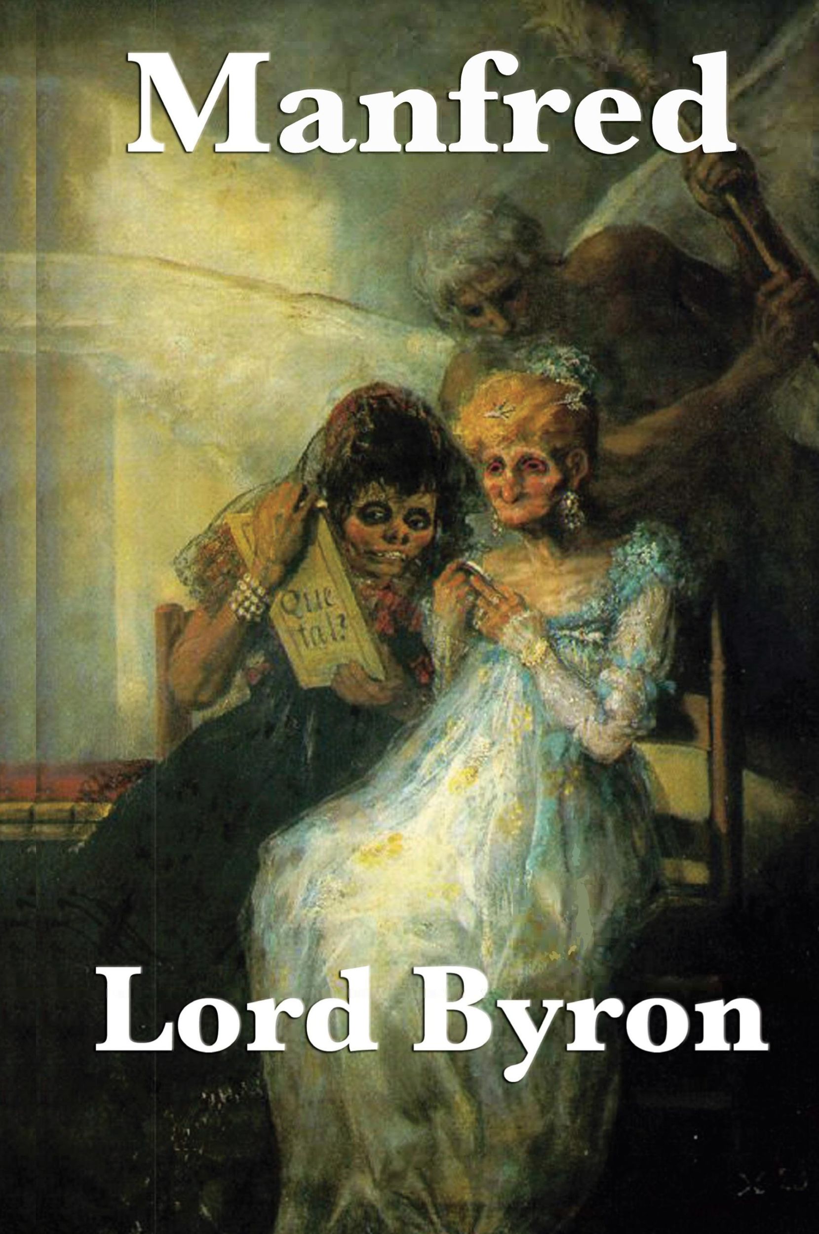 Cover: 9781515432531 | Manfred | Lord George Gordon Byron | Buch | Gebunden | Englisch | 2018