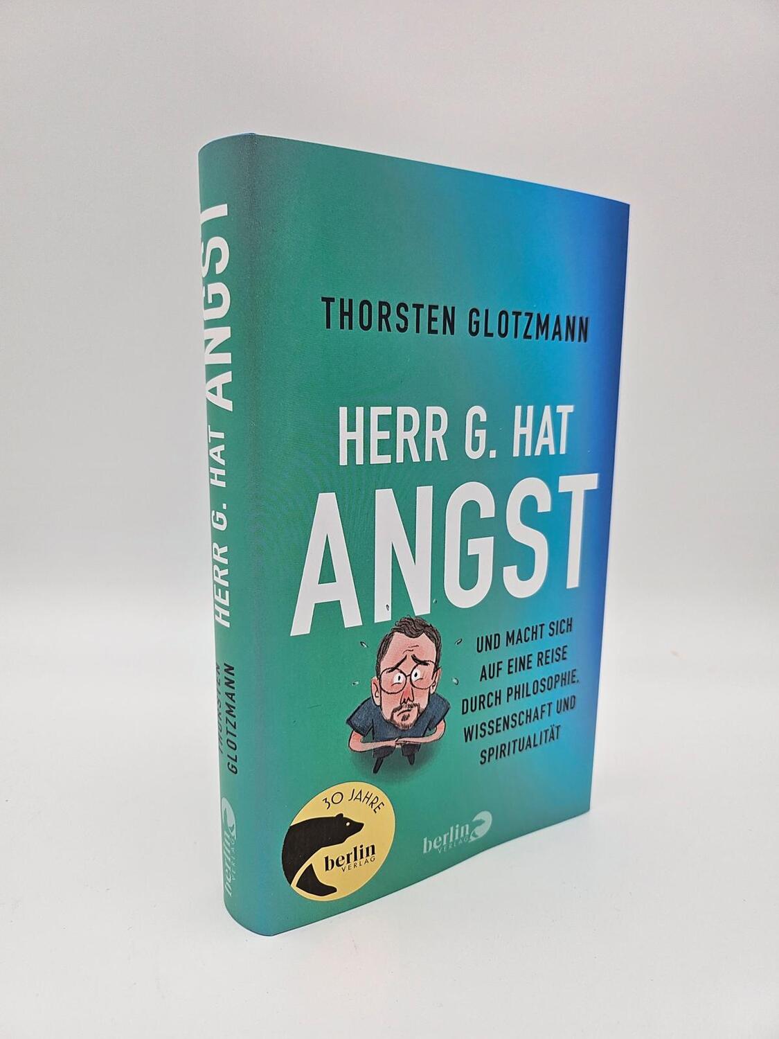 Bild: 9783827014962 | Herr G. hat Angst | Thorsten Glotzmann | Buch | 304 S. | Deutsch