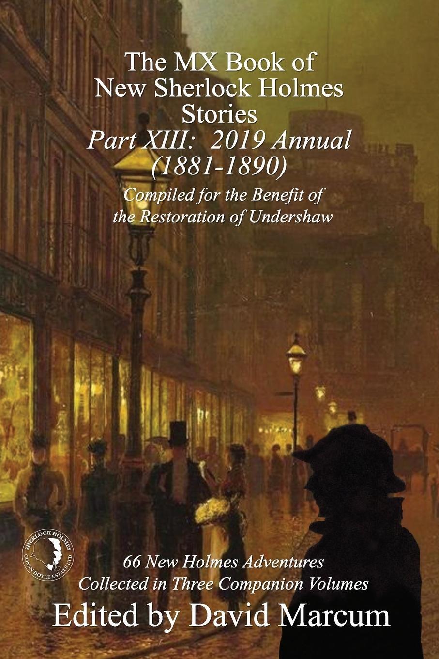 Cover: 9781787054431 | The MX Book of New Sherlock Holmes Stories - Part XIII | David Marcum