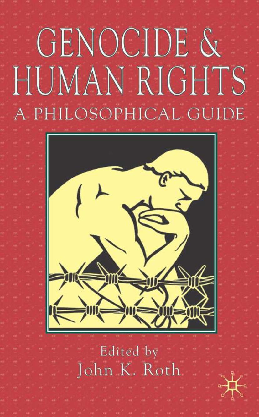 Cover: 9781403935489 | Genocide and Human Rights | A Philosophical Guide | J. Roth | Buch