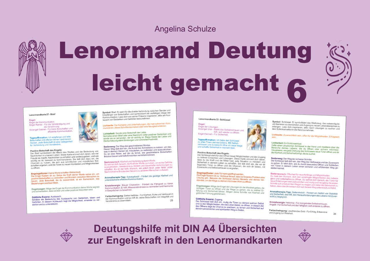 Cover: 9783967382891 | Lenormand Deutung leicht gemacht 6 | Angelina Schulze | Taschenbuch