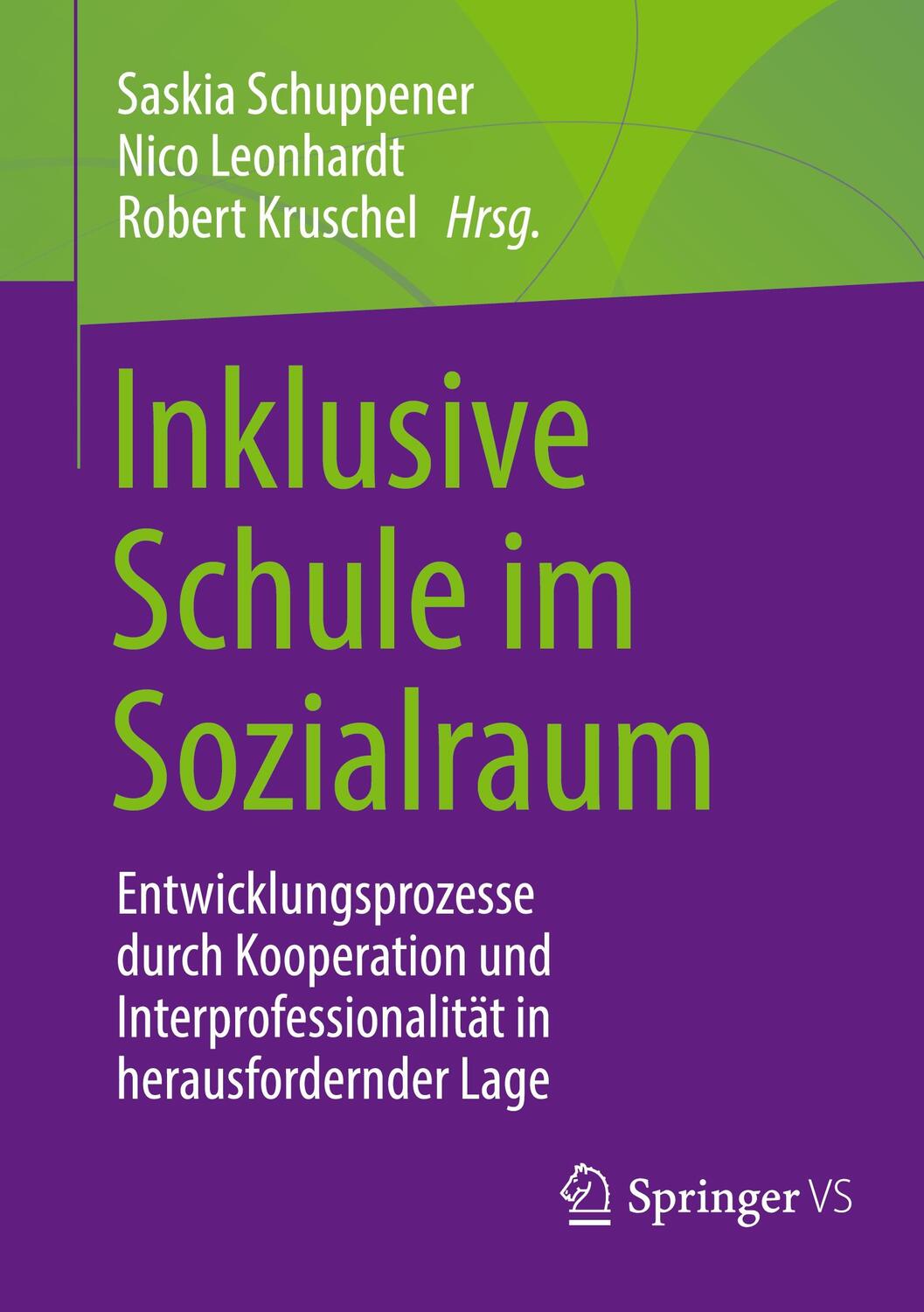 Cover: 9783658421571 | Inklusive Schule im Sozialraum | Saskia Schuppener (u. a.) | Buch