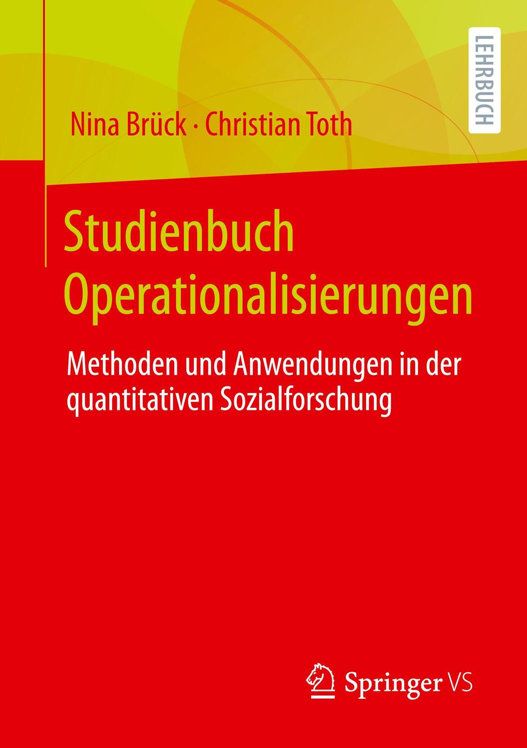 Cover: 9783658302382 | Studienbuch Operationalisierungen | Christian Toth (u. a.) | Buch | ix