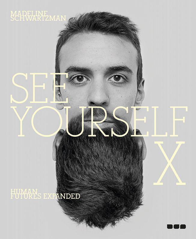 Cover: 9781910433225 | See Yourself X | Human Futures Expanded | Taschenbuch | Englisch