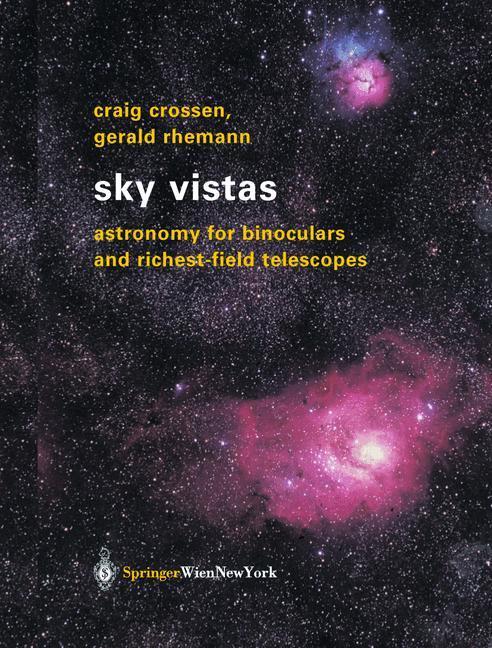 Cover: 9783211008515 | Sky Vistas | Astronomy for Binoculars and Richest-Field Telescopes