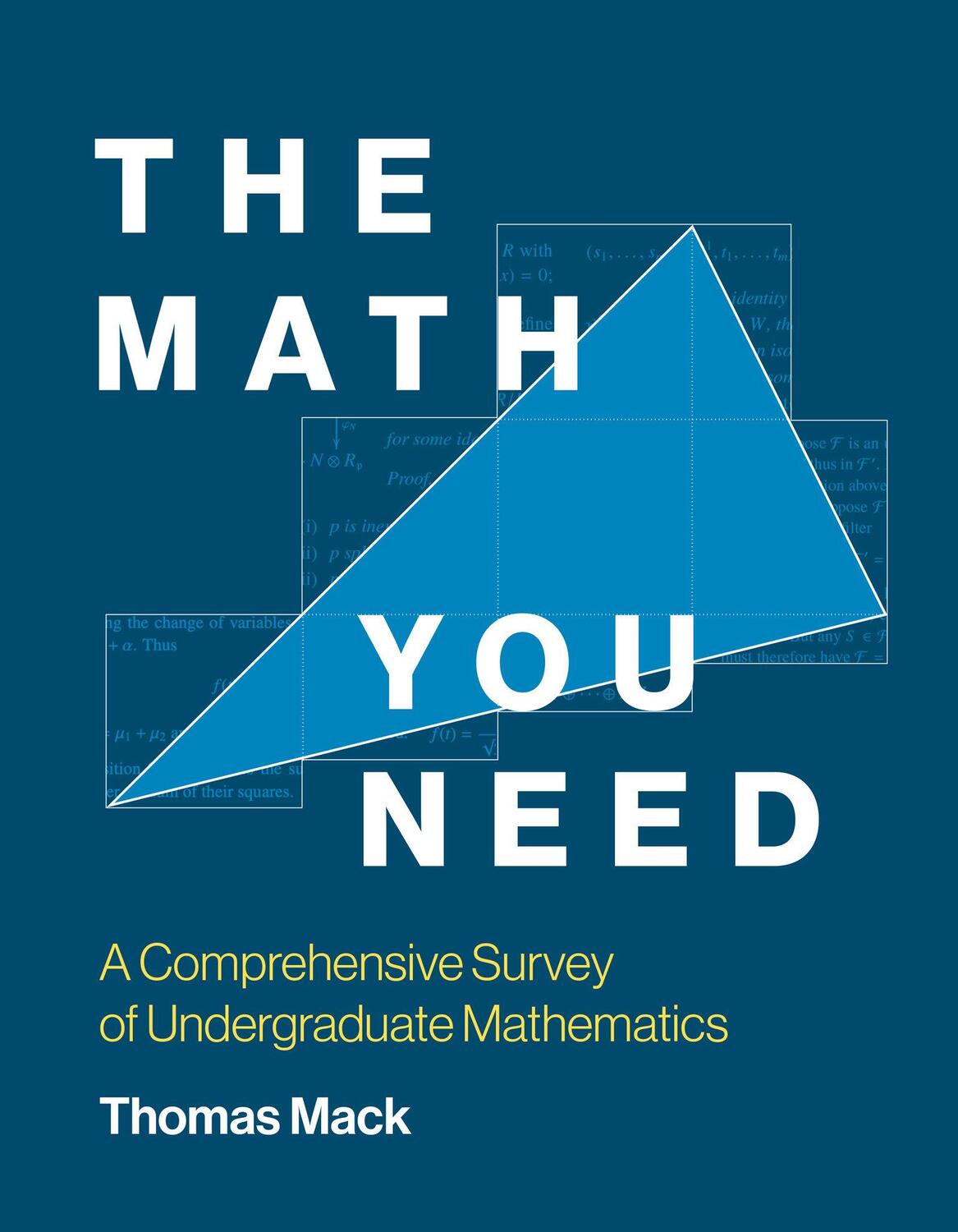 Cover: 9780262546324 | The Math You Need | Thomas Mack | Taschenbuch | Englisch | 2023