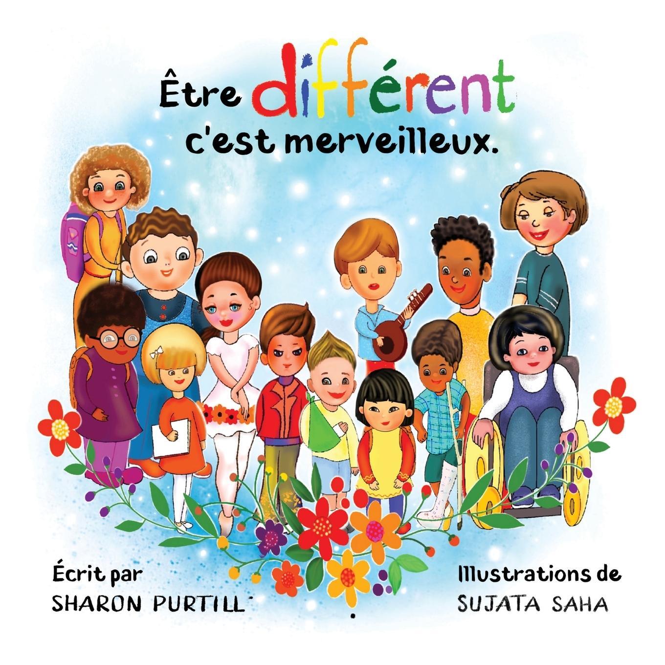 Cover: 9781989733592 | Être différent c'est merveilleux | Sharon Purtill | Taschenbuch | 2020