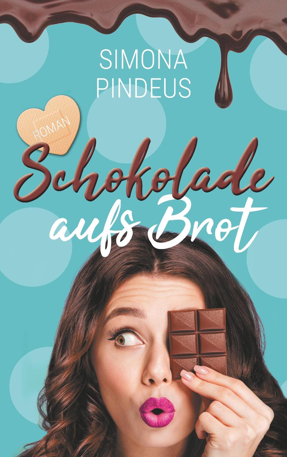 Cover: 9783746057408 | Schokolade aufs Brot | Roman | Simona Pindeus | Taschenbuch