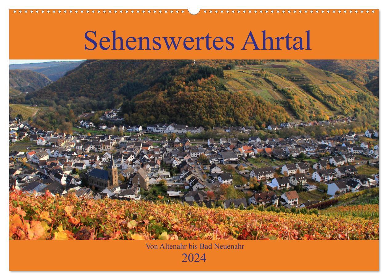 Cover: 9783383109836 | Sehenswertes Ahrtal - Von Altenahr bis Bad Neuenahr (Wandkalender...