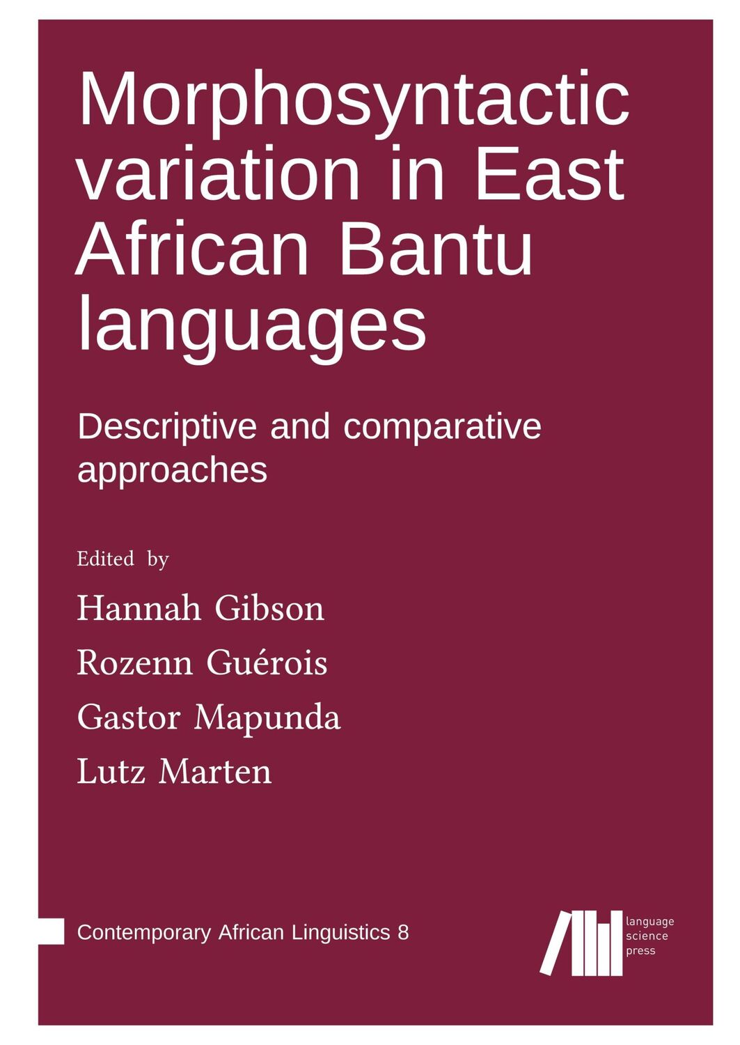 Cover: 9783985540914 | Morphosyntactic variation in East African Bantu languages | Buch