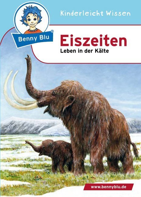 Cover: 9783867516365 | Benny Blu - Eiszeiten | Leben in der Kälte | Fritjhof Spangenberg