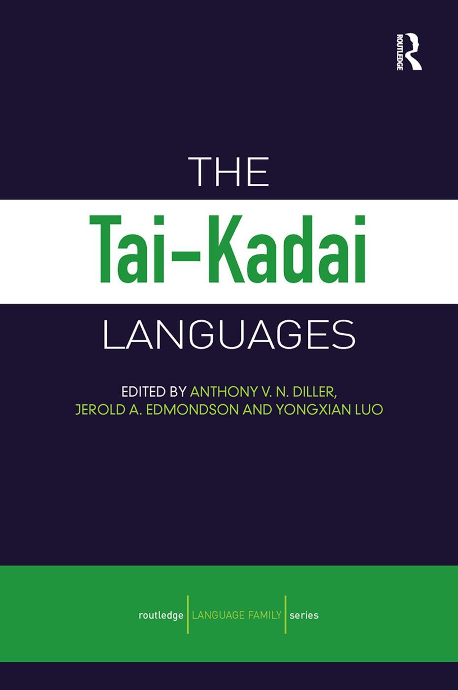 Cover: 9780415688475 | The Tai-Kadai Languages | Anthony V. N. Diller (u. a.) | Taschenbuch