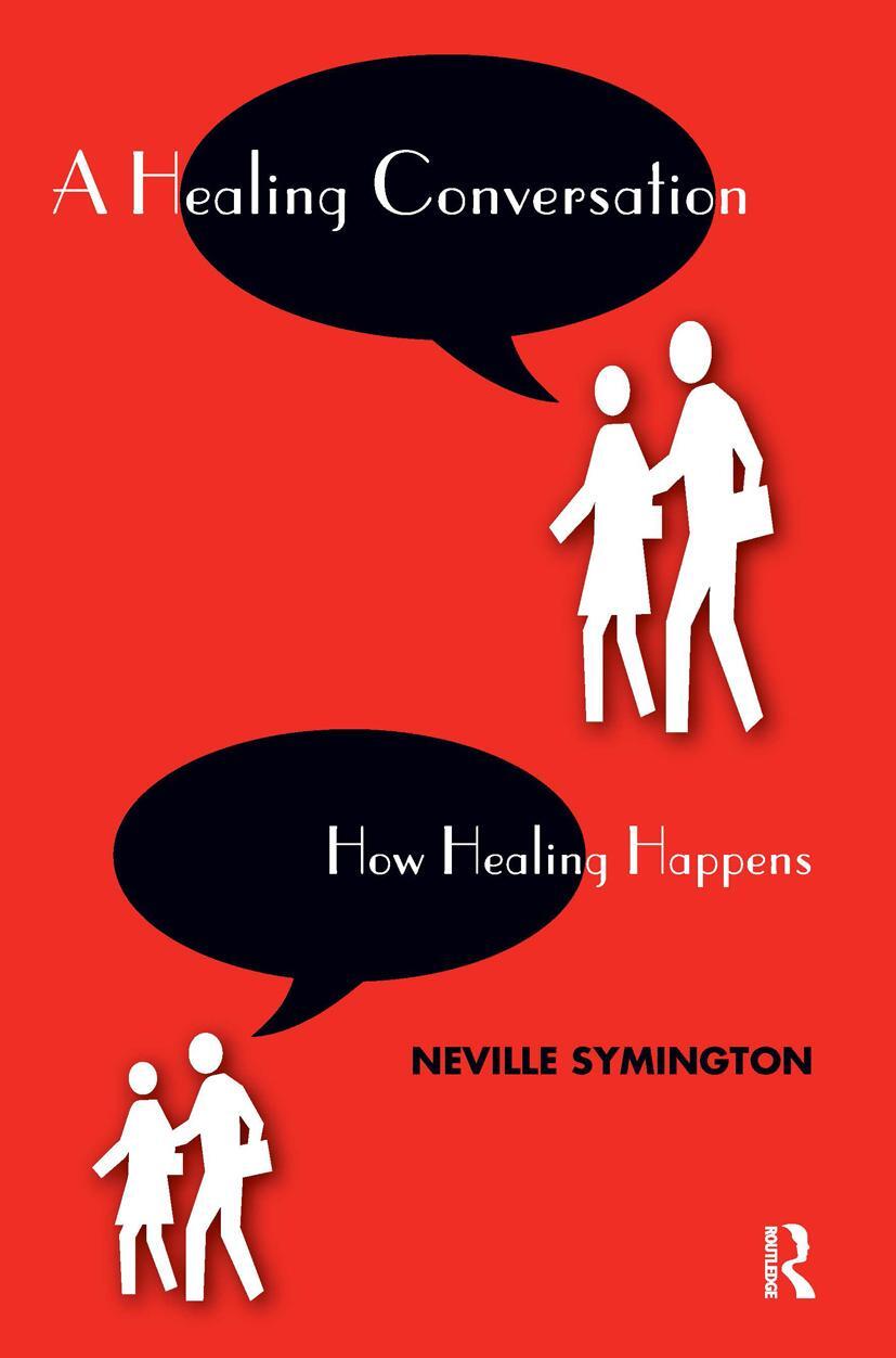 Cover: 9781855753594 | A Healing Conversation | How Healing Happens | Neville Symington