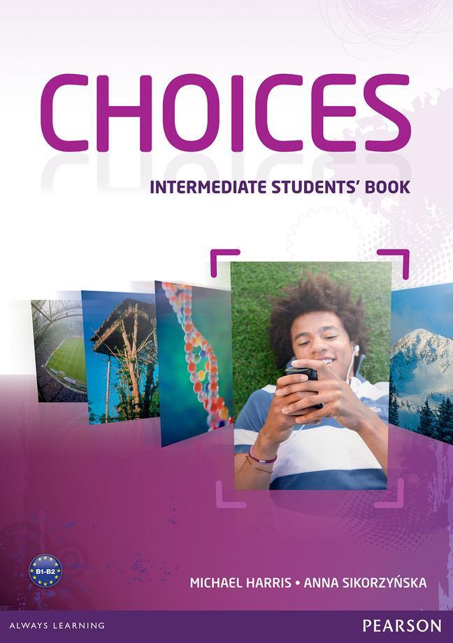 Cover: 9781408242032 | Choices Intermediate Students' Book | Michael Harris (u. a.) | Buch