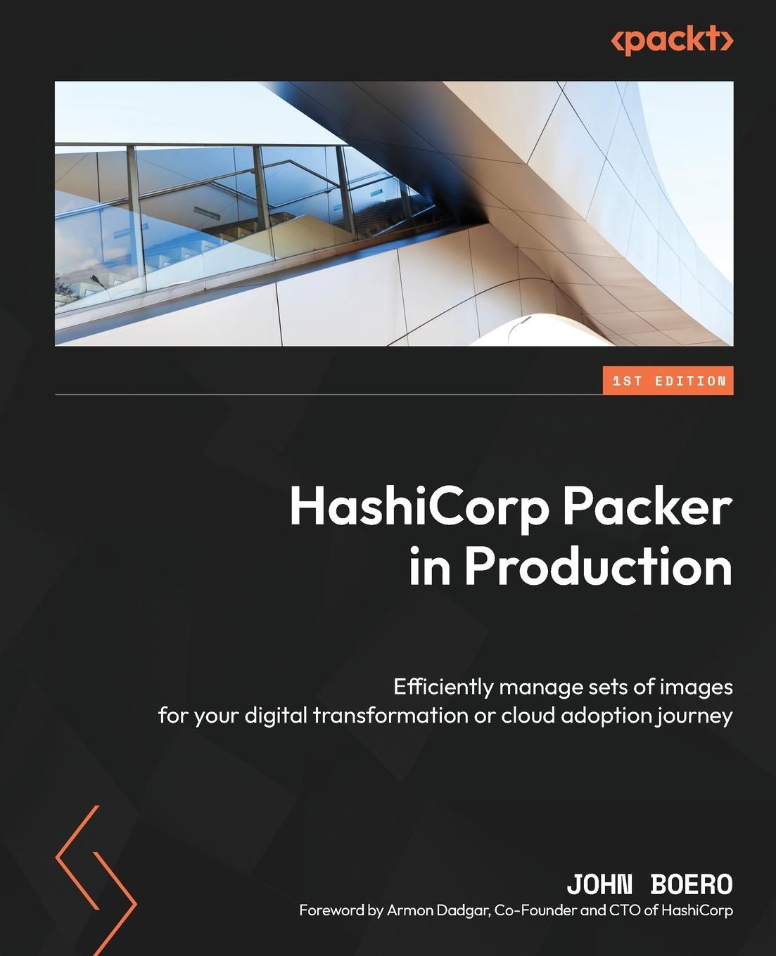 Cover: 9781803246857 | HashiCorp Packer in Production | John Boero | Taschenbuch | Paperback