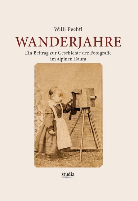 Cover: 9783903030657 | Wanderjahre | Willi Pechtl | Buch | 2019 | Studia | EAN 9783903030657