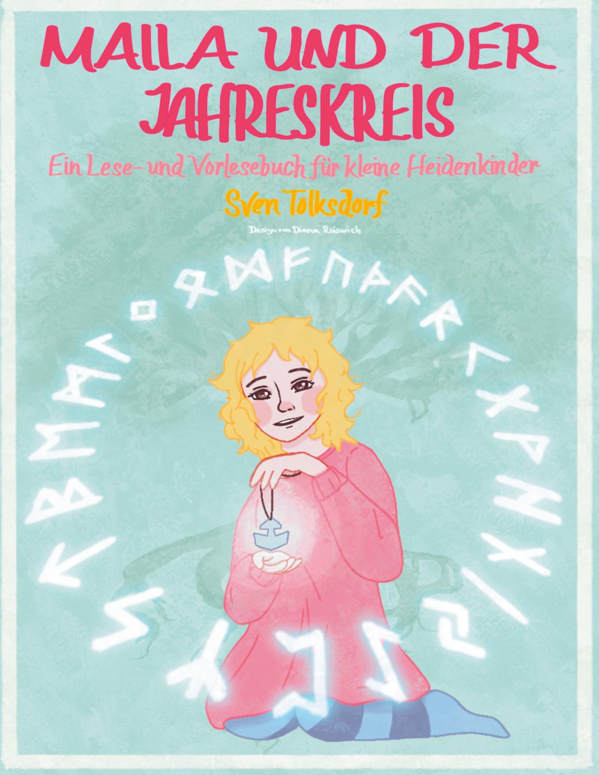 Cover: 9783759733948 | Maila und der Jahreskreis | Sven Tolksdorf | Buch | 100 S. | Deutsch