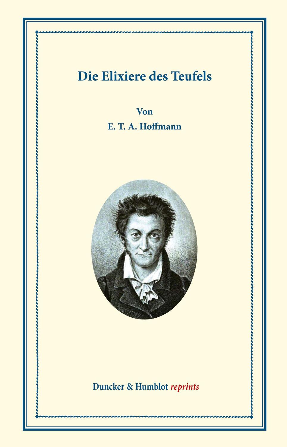 Cover: 9783428178698 | Die Elixiere des Teufels. | E. T. A. Hoffmann | Buch | VI | Deutsch