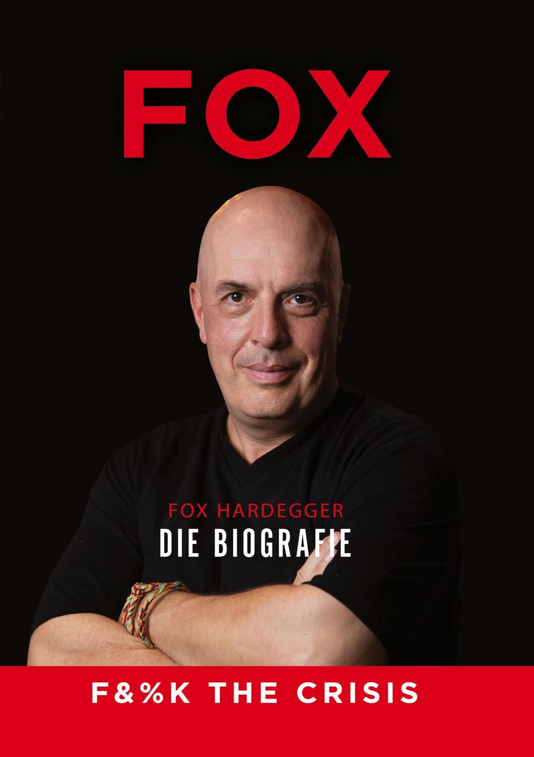 Cover: 9783347138698 | FUCK THE CRISIS | Fox Hardegger | Taschenbuch | Paperback | Deutsch