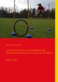 Cover: 9783839114391 | Schülergerechte Leichtathletik als Wettbewerbsform in Schule und...