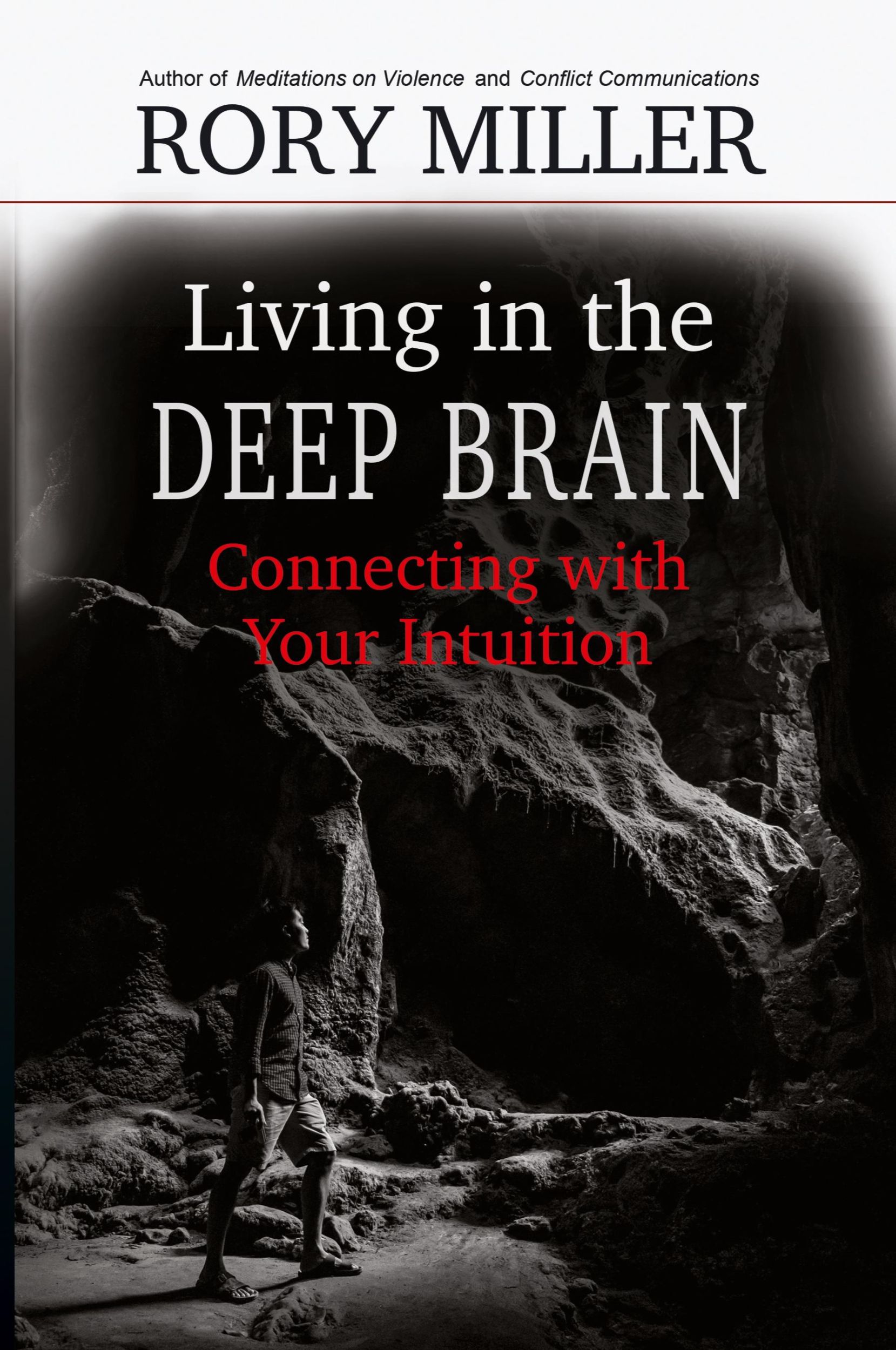 Cover: 9781952110009 | Living in the Deep Brain | Connecting with Your Intuition | Buch