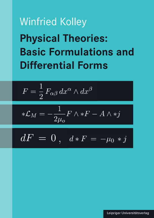 Cover: 9783960234784 | Physical Theories: Basic Formulations and Differential Forms | Kolley