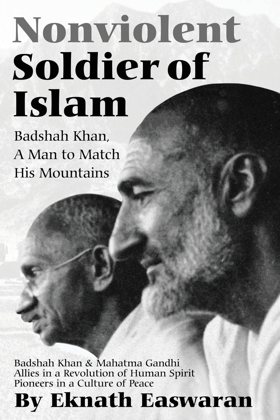 Cover: 9781888314007 | Nonviolent Soldier of Islam | Eknath Easwaran | Taschenbuch | Englisch