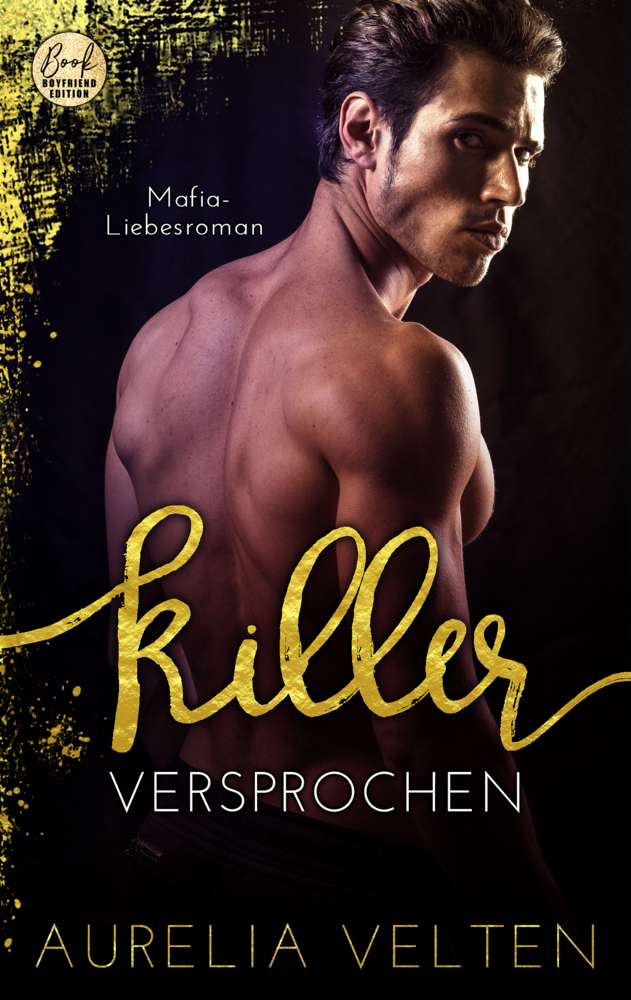 Cover: 9783946210528 | KILLER: Versprochen (Mafia-Liebesroman) | Aurelia Velten | Taschenbuch