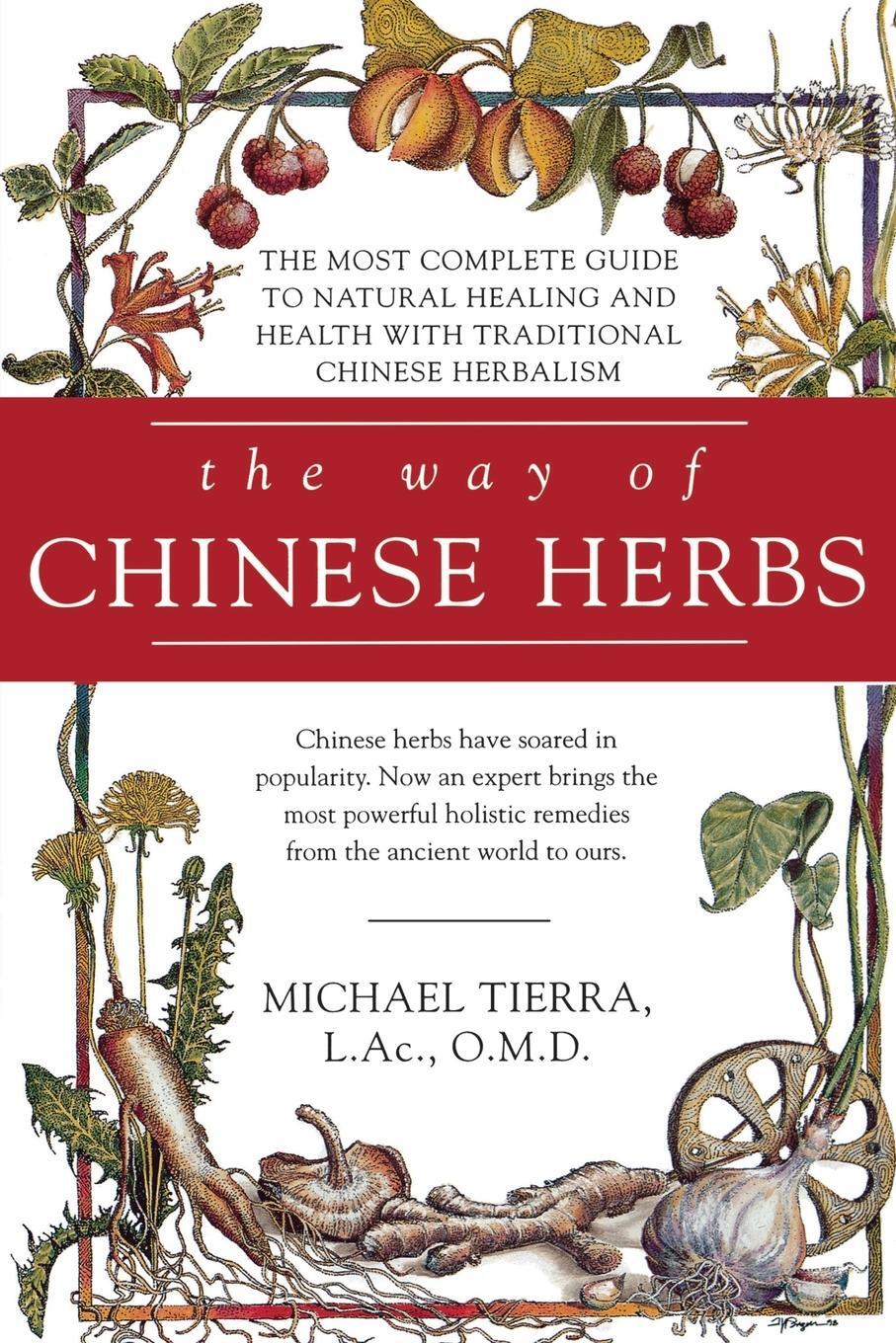 Cover: 9780671898694 | The Way of Chinese Herbs | Michael Tierra | Taschenbuch | Paperback