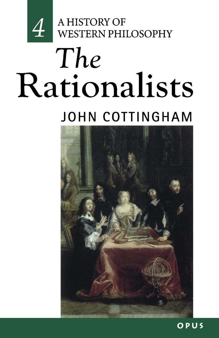 Cover: 9780192891907 | The Rationalists | History of Western Philosophy 4 | John Cottingham