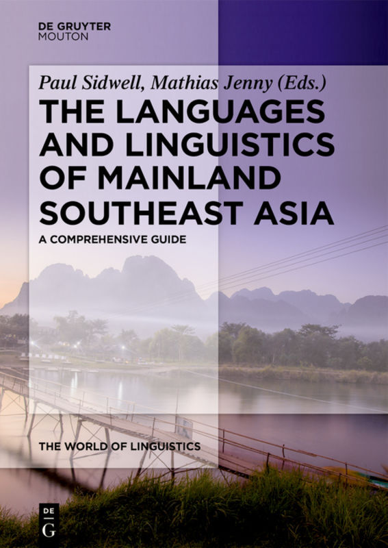 Cover: 9783110556063 | The Languages and Linguistics of Mainland Southeast Asia | Buch | XV