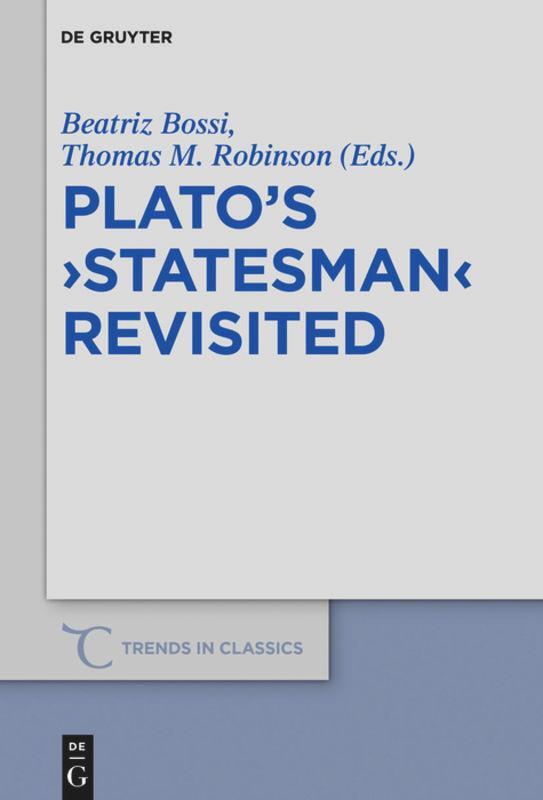 Cover: 9783110710168 | Plato's 'Statesman' Revisited | Beatriz Cecilia Bossi (u. a.) | Buch
