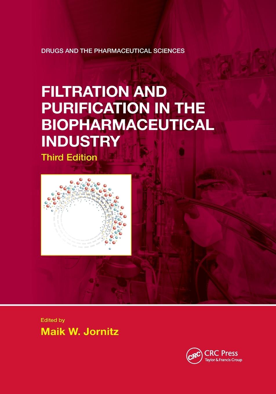 Cover: 9781032338286 | Filtration and Purification in the Biopharmaceutical Industry,...