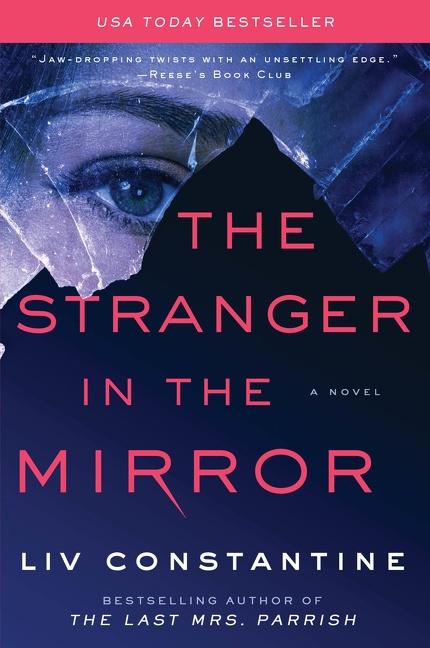 Cover: 9780062967336 | The Stranger in the Mirror | Liv Constantine | Taschenbuch | Englisch