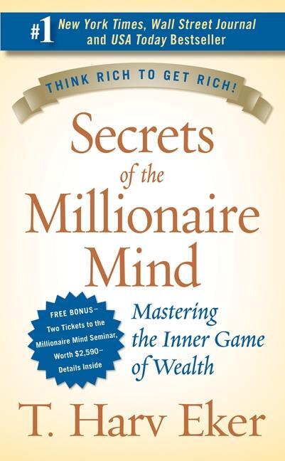 Cover: 9780061336454 | Secrets of the Millionaire Mind | T. Harv Eker | Taschenbuch | 2007