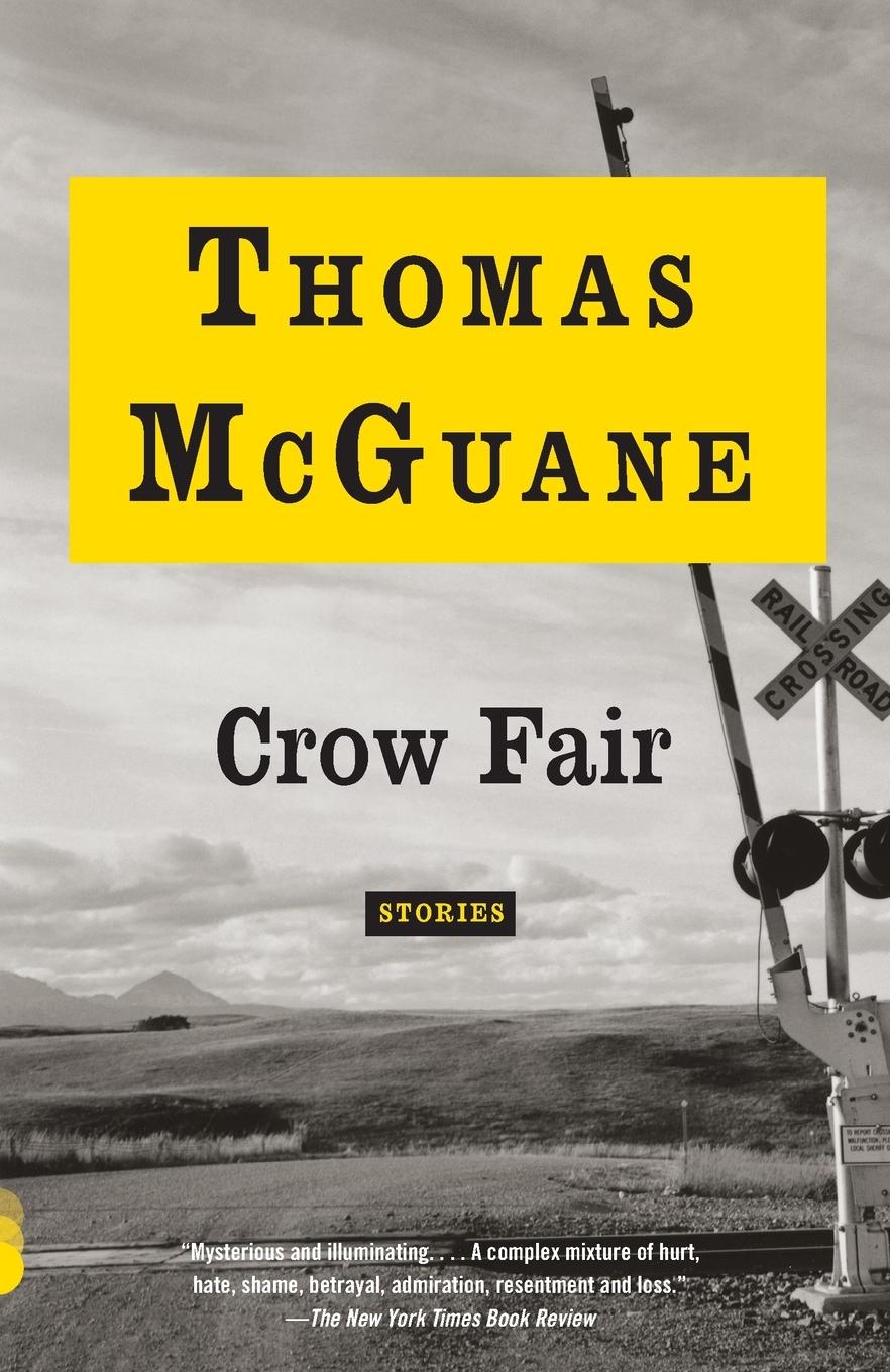 Cover: 9780345805911 | Crow Fair | Stories | Thomas Mcguane | Taschenbuch | Englisch | 2016