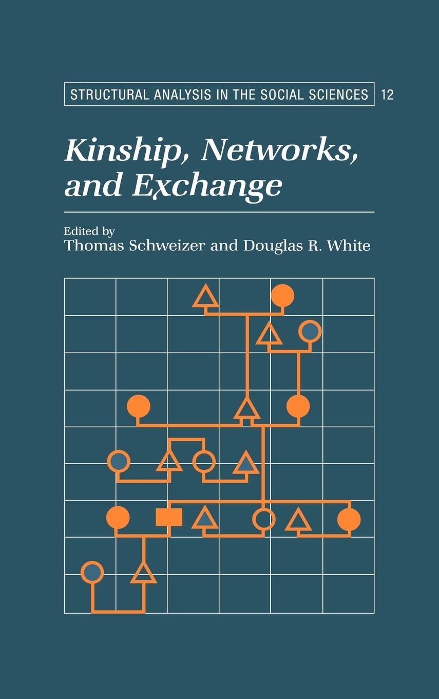 Cover: 9780521590211 | Kinship, Networks, and Exchange | Douglas R. White | Buch | Englisch