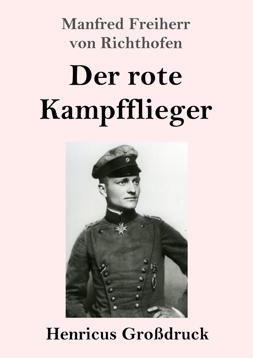 Cover: 9783847838777 | Der rote Kampfflieger (Großdruck) | Manfred Freiherr Von Richthofen