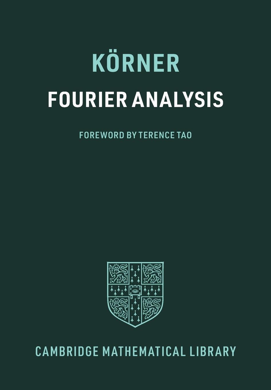 Cover: 9781009230056 | Fourier Analysis | T. W. Körner | Taschenbuch | Paperback | Englisch