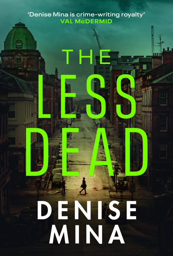 Cover: 9781787301733 | The Less Dead | Shortlisted for the COSTA Prize | Denise Mina | Buch