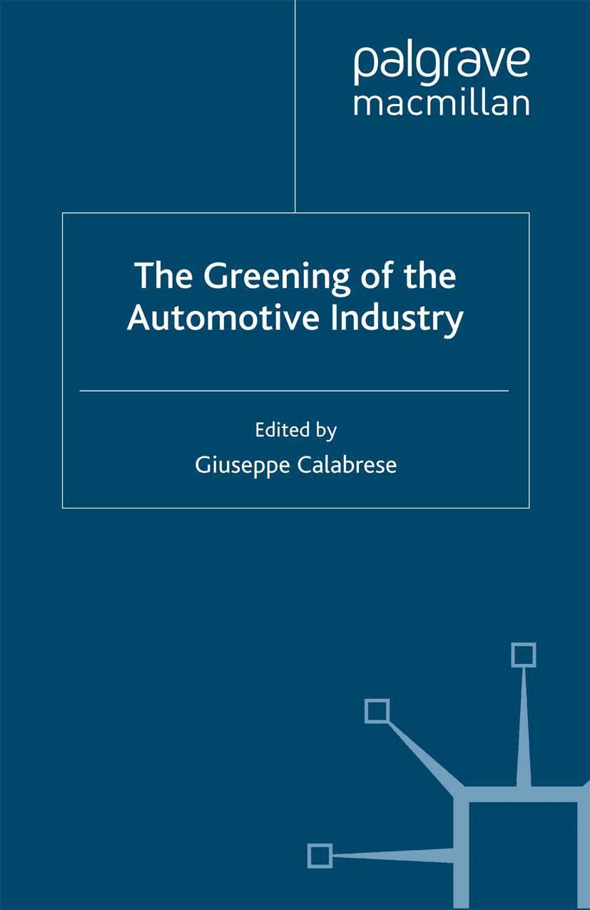 Cover: 9781349350230 | The Greening of the Automotive Industry | G. Calabrese | Taschenbuch