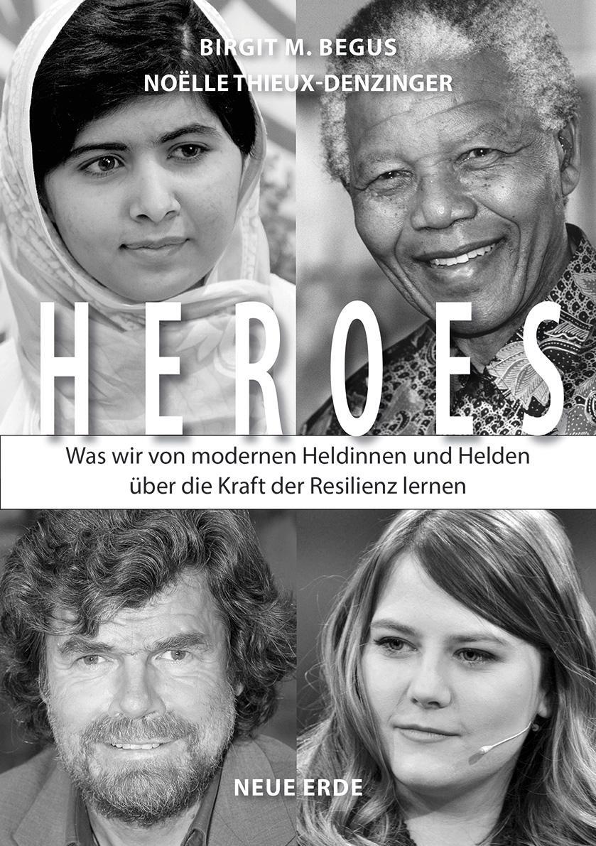 Cover: 9783890607764 | HEROES | Birgit M/Thieux-Denzinger, Noelle Begus | Taschenbuch | 2020